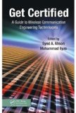Get Certified: A Guide to Wireless Communication Engineering Technologies