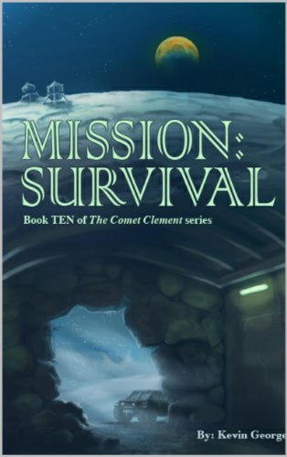 Book Cover Mission: Survival (Comet Clement series, #10)