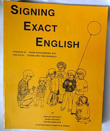 Signing Exact English
