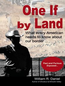 One If by Land: What every American needs to know about our border