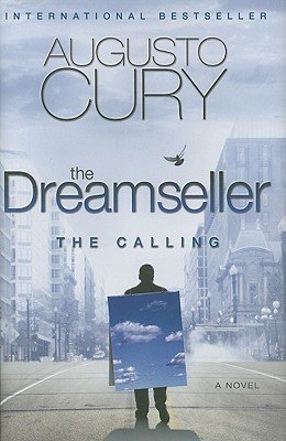 The Dreamseller: The CallingÂ Â  [DREAMSELLER] [Hardcover]