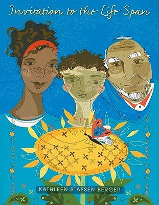 Invitation to the Life Span [With Access Code]Â Â  [INVITATION TO THE LIFE SPAN] [Paperback]