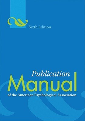 Publication Manual of the American Psychological AssociationÂ Â  [PUBN MANUAL OF THE AMER PSY-6E] [Spiral]