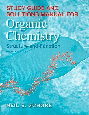 Study Guide and Solutions Manual for Organic ChemistryÂ Â  [SG & SOLUTIONS MANUAL FOR O-6E] [Paperback]