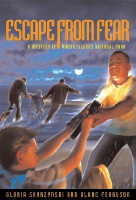 Escape from Fear: A Mystery in Virgin Islands National ParkÂ Â  [MYST IN NATL PARKS #09 ESCAPE] [Paperback]