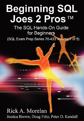 Beginning SQL Joes 2 ProsÂ Â  [BEGINNING SQL JOES 2 PROS] [Paperback]