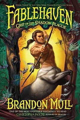 Grip of the Shadow PlagueÂ Â  [FABLEHAVEN BK03 GRIP OF THE SH] [Paperback]