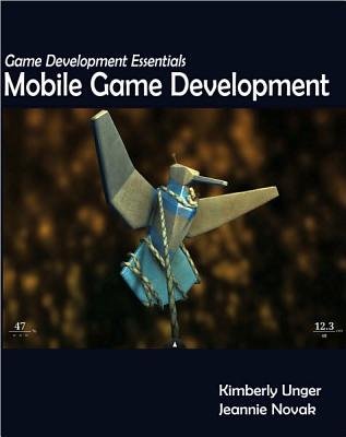 Mobile Game Development [With CDROM]Â Â  [MOBILE GAME DEVELOPMENT W/CD] [Paperback]