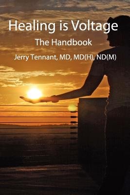 Healing Is Voltage   [HEALING IS VOLTAGE] [Paperback]