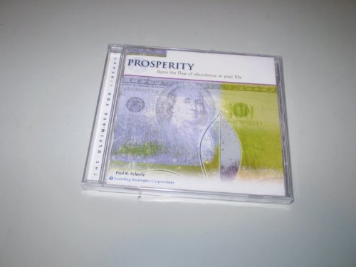 Prosperity - Open the Flow of Abundance in Your Life