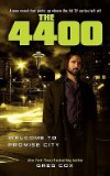 The 4400: Welcome to Promise CityÂ Â  [4400 4400] [Paperback]