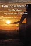 Healing Is Voltage   [HEALING IS VOLTAGE] [Paperback]