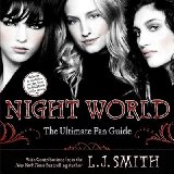 Night World: The Ultimate Fan GuideÂ Â  [NIGHT WORLD THE ULTIMATE FAN G] [Paperback]