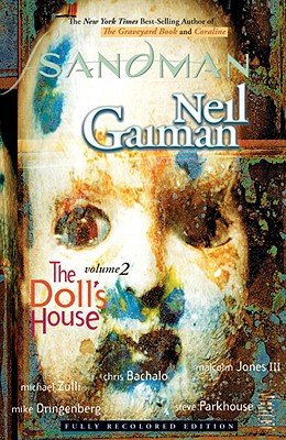 The Sandman Vol. 2: The Doll's House (New Edition): New EditionÂ Â  [SANDMAN VOL 2 THE DOLLS HOUSE] [Paperback]