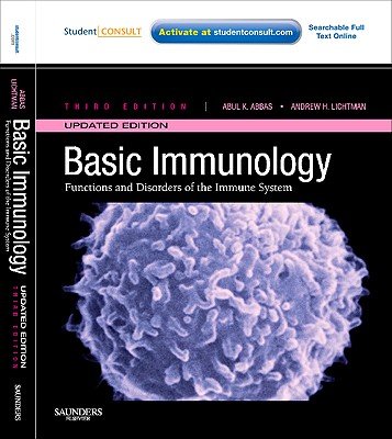 Basic Immunology: Functions and Disorders of the Immune System [With Access Code]   [BASIC IMMUNOLOGY UPDATED/E 3/E] [Paperback]
