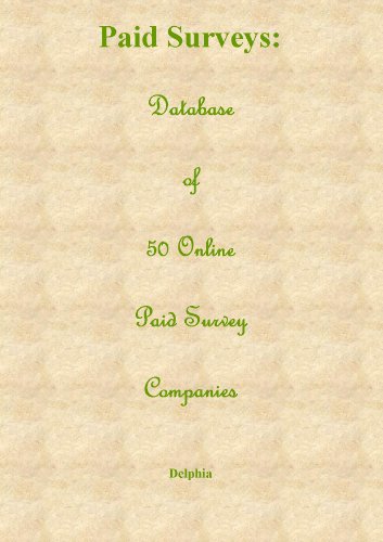 Paid Surveys: Database of 50 Online Paid Survey Companies
