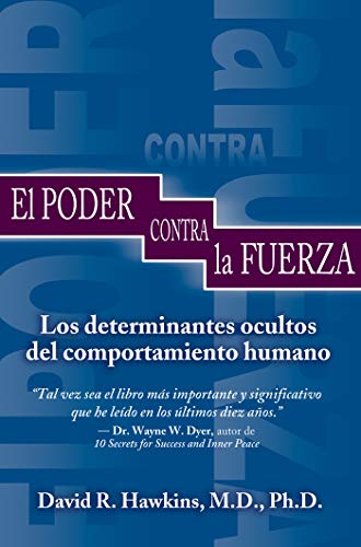 El Poder Contra La Fuerza (Spanish Edition)