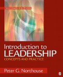 Introduction to Leadership: Concepts and PracticeÂ Â  [INTRO TO LEADERSHIP 2/E] [Paperback]