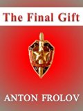 The Final Gift