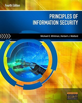 Principles of Information SecurityÂ Â  [PRINCIPLES OF INFO SECURITY-4E] [Paperback]