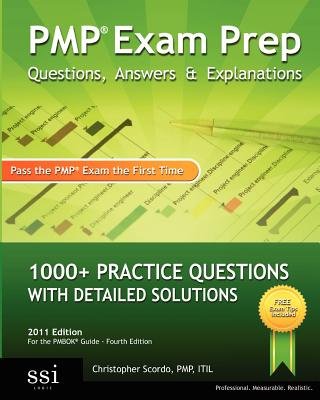 Pmp Exam Prep Questions, Answers, & Explanations   [PMP EXAM PREP QUES ANSW & EXPL] [Paperback]