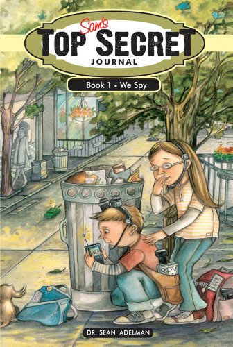 Sam's Top Secret Journal: We Spy (Book 1, Middle Grade Mystery)