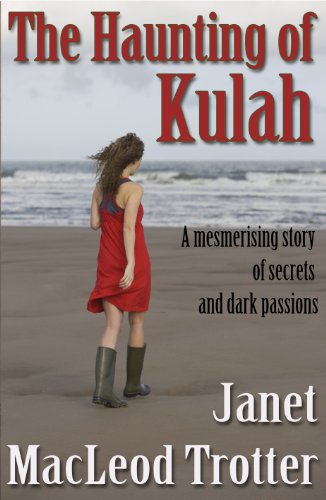 THE HAUNTING OF KULAH: a mesmerising story of secrets and dark passions