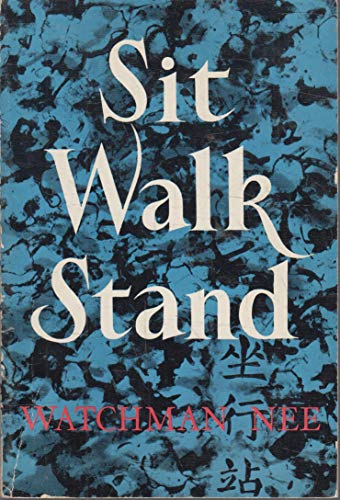 Watchman Nee: 4 Books- A gainst the Tide/What shall this man do?/The normal Christian Life/sit, Walk, Stand