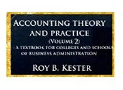 Accounting theory and practice (Volume 2): a textbook for colleges and schools of business administration