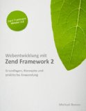 Webentwicklung mit Zend Framework 2 (German Edition)