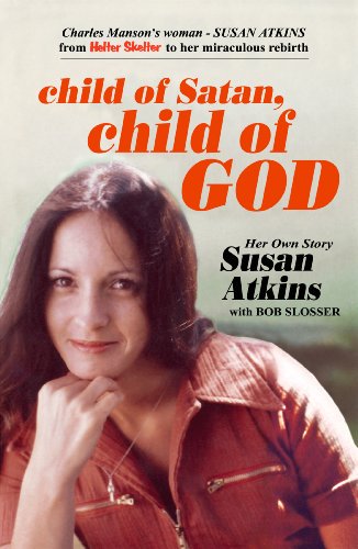 Child of Satan, Child of God