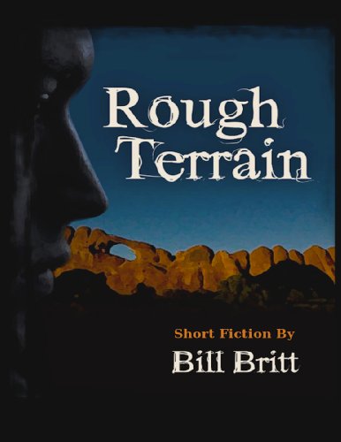Rough Terrain: Short Fiction