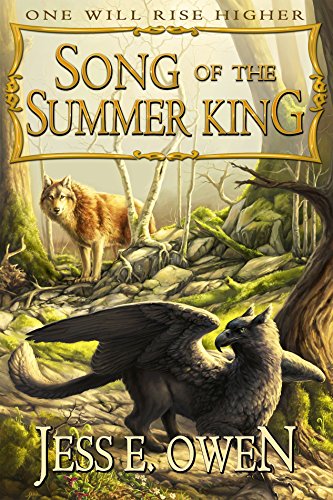 Song of the Summer King: Book I of the Summer King Chronicles