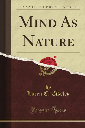 Mind As Nature (Classic Reprint)