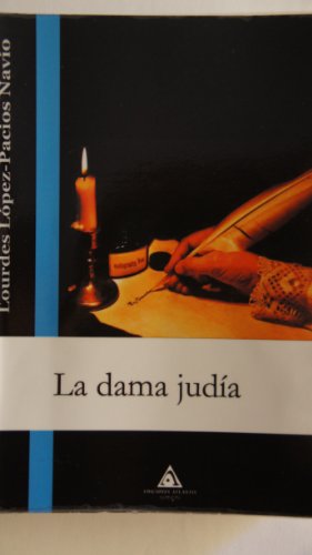 La Dama Judia (Spanish Edition)