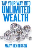 Tap Your Way Into Unlimited Wealth