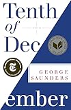 Tenth of December: Stories
