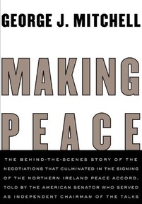 Making Peace: The Inside Story of the Making of the Good Friday Agreement