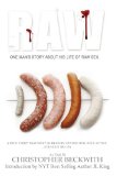 RAW: One man's story about his life of raw sex