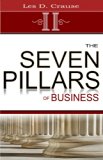 The Seven Pillars of Business Success: The Key Principles of Business Success
