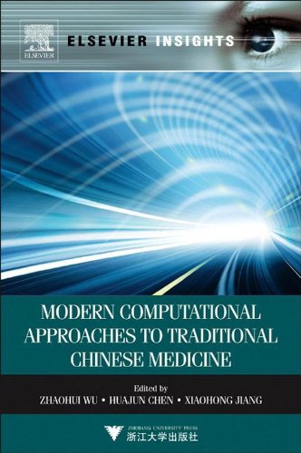 Modern Computational Approaches to Traditional Chinese Medicine (Elsevier Insights)