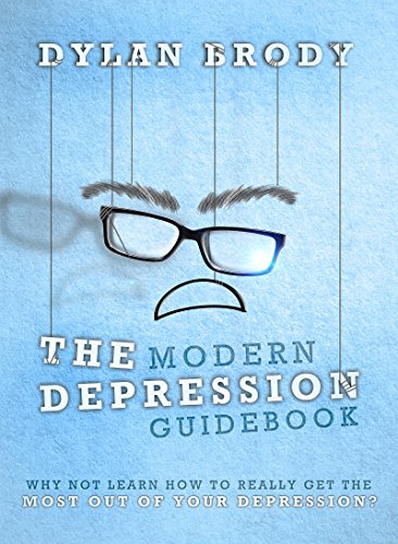 The Modern Depression Guidebook