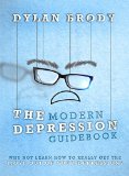 The Modern Depression Guidebook