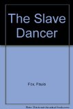 The Slave Dancer