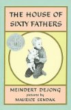The House of Sixty FathersÂ Â  [HOUSE OF 60 FATHERS] [Prebound]