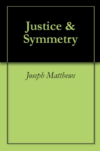 Justice & Symmetry
