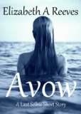 Avow (A Last Selkie Short Story Prequel)