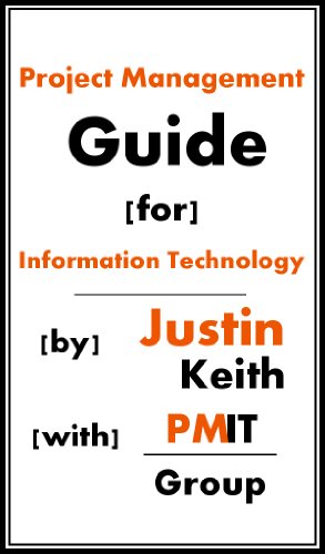 Project Management Guide for Information Technology
