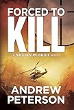 Forced to Kill (The Nathan McBride Series Book 2)