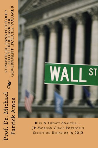 On JP Morgan Chase Portfolio Selection Behavior in Periodicity 2012, Volume 8.3